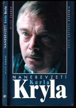 Nanebevzetí Karla Kryla - Miloš Čermák (1997, Academia) - ID: 533827