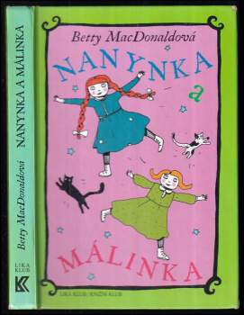 Betty MacDonald: Nanynka a Málinka