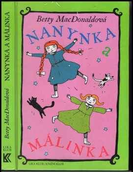 Nanynka a Málinka