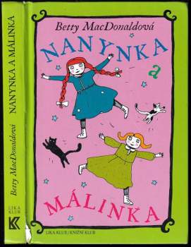 Betty MacDonald: Nanynka a Málinka