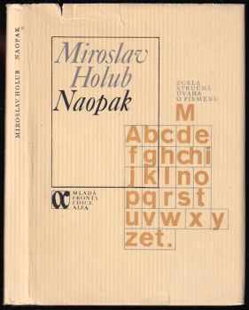 Miroslav Holub: Naopak