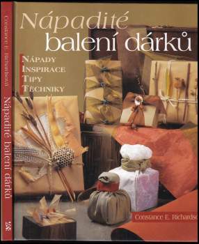 Constance E Richards: Nápadité balení dárků