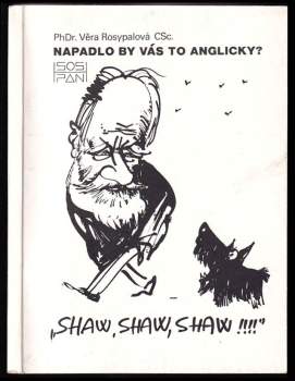 Napadlo by vás to anglicky?