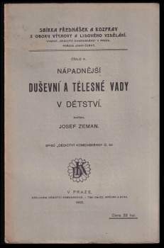 Nápadnější duševní a tělesné vady v dětství