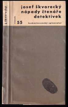 Nápady čtenáře detektivek - Josef Škvorecký (1967, Československý spisovatel) - ID: 118120