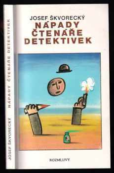 Nápady čtenáře detektivek - Josef Škvorecký (1988, Rozmluvy) - ID: 744821