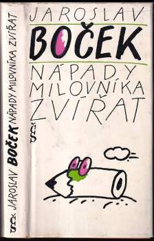 Jaroslav Boček: Nápady milovníka zvířat