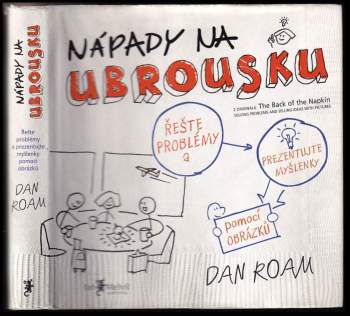 Dan Roam: Nápady na ubrousku