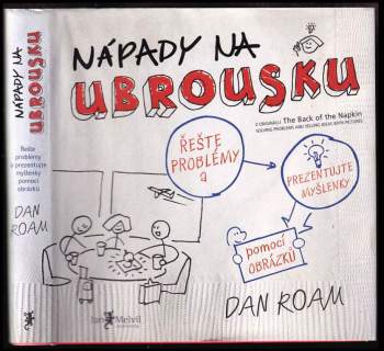 Dan Roam: Nápady na ubrousku