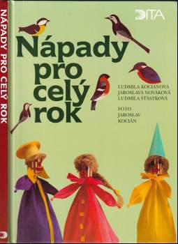 Ludmila Kociánová: Nápady pro celý rok