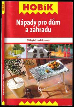 Nápady pro dům a zahradu