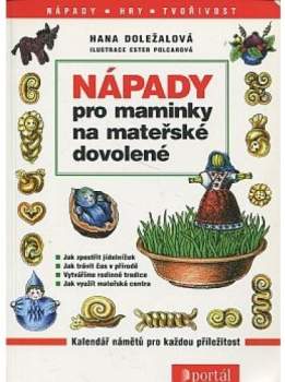 Nápady pro maminky na mateřské dovolené