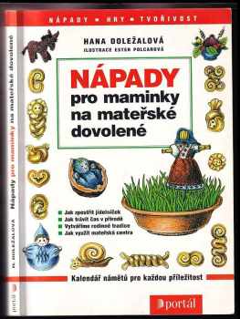 Hana Doležalová: Nápady pro maminky na mateřské dovolené