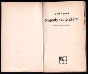 Pavel Kohout: Nápady svaté Kláry