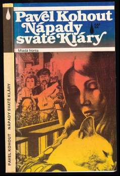 Nápady svaté Kláry - Pavel Kohout (1981, Mladá fronta) - ID: 4137141