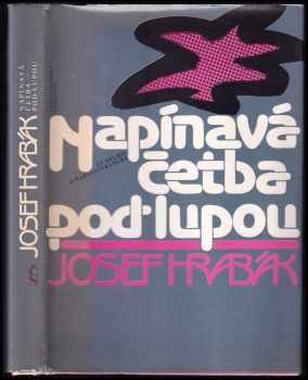 Josef Hrabák: Napínavá četba pod lupou