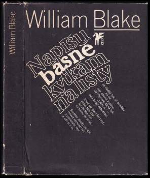 William Blake: Napíšu básně kytkám na listy