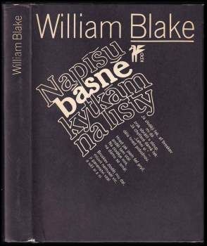 William Blake: Napíšu básně kytkám na listy