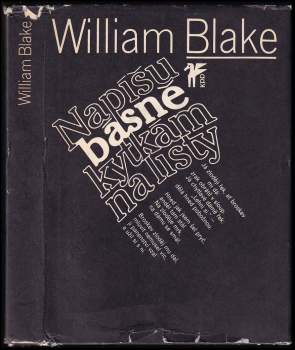 William Blake: Napíšu básně kytkám na listy