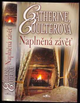 Catherine Coulter: Naplněná závěť