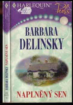 Barbara Delinsky: Naplněný sen