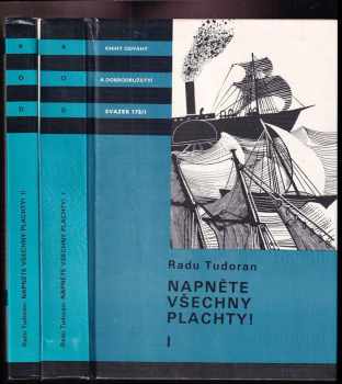 Radu Tudoran: Napněte všechny plachty!