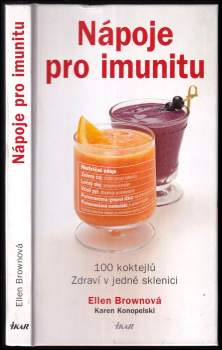 Ellen Brown: Nápoje pro imunitu