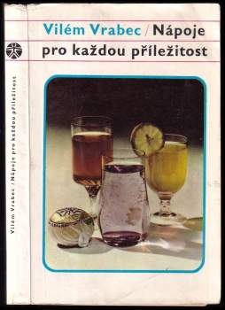 Vilém Vrabec: Nápoje pro každou příležitost