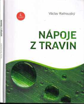 Václav Rathouský: Nápoje z travin