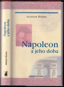 Napoleon a jeho doba