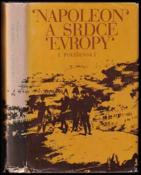 Napoleon a srdce Evropy