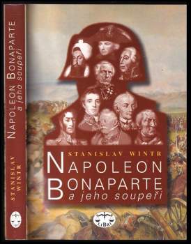 Napoleon Bonaparte a jeho soupeři