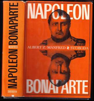 Napoleon Bonaparte - Al'bert Zacharovič Manfred (1975, Svoboda) - ID: 761246