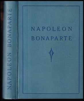 Jakub Malý: Napoleon Bonaparte císař francouzský