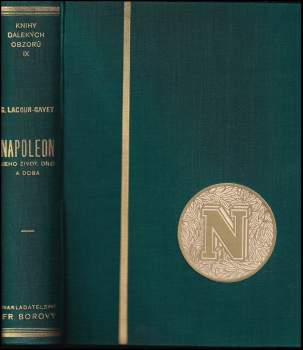 Georges Lacour-Gayet: Napoleon