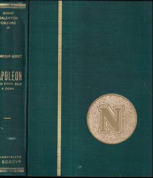 Georges Lacour-Gayet: Napoleon