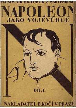 Paul Yorck von Wartenburg: Napoleon jako vojevůdce