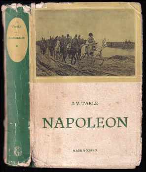 Jevgenij Viktorovič Tarle: Napoleon