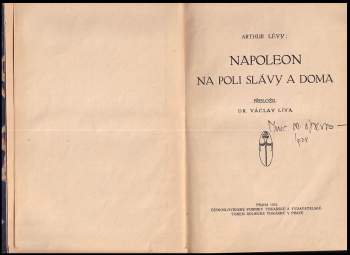 Arthur Lévy: Napoleon na poli slávy a doma