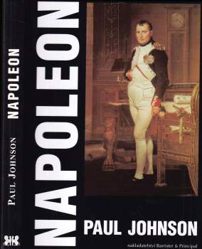 Paul Johnson: Napoleon