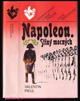 Valentin Savvič Pikul': Napoleon