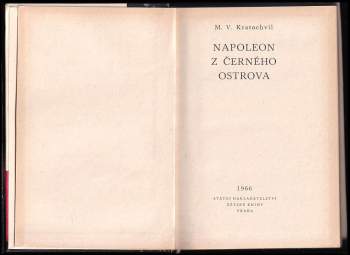 Miloš Václav Kratochvíl: Napoleon z Černého ostrova