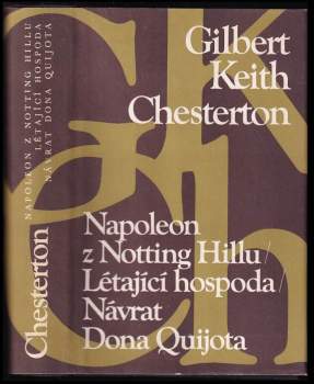 Napoleon z Notting Hillu ; Létající hospoda ; Návrat Dona Quijota