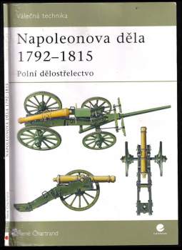 Napoleonova děla 1792-1815