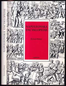 Richard Blatný: Napoleonská encyklopedie