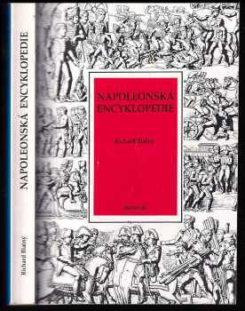Napoleonská encyklopedie : před dvěma sty lety začala vycházet hvězda-- - Richard Blatný (1995, Aquarius) - ID: 734433