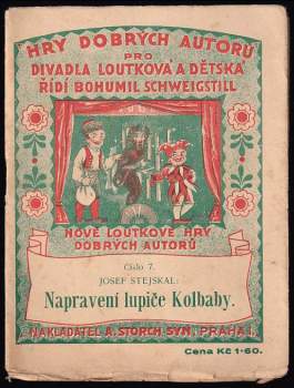 Napravení lupiče Kolbaby