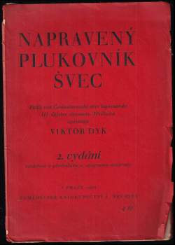 Viktor Dyk: Napravený plukovník Švec