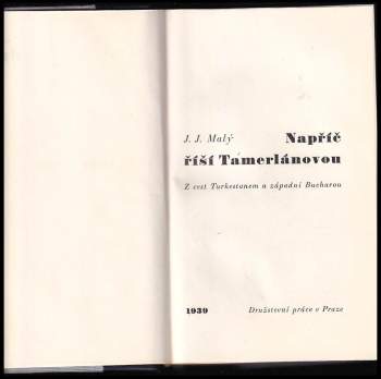 Jaroslav Josef Malý: Napříč říší Tamerlánovou