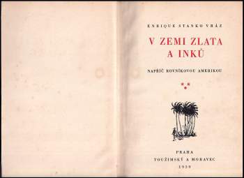 Enrique Stanko Vráz: Za poklady El Dorada